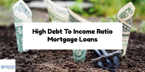 High Debt To Income Ratio Mortgage Loans